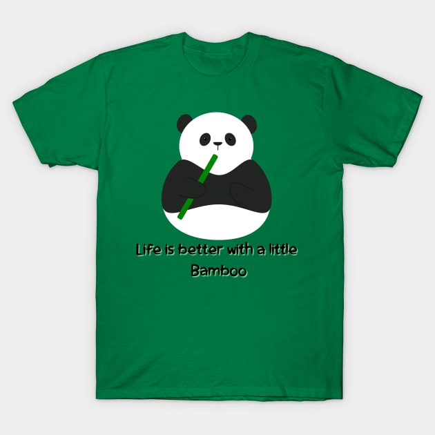 The Life is better with a little bamboo T-Shirt by Javisolarte